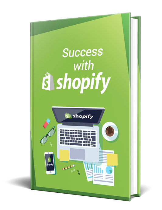 Succes with Shopify
